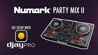 Numark Party Mix II  Setup with djay Pro on iOS [upl. by Raskin]