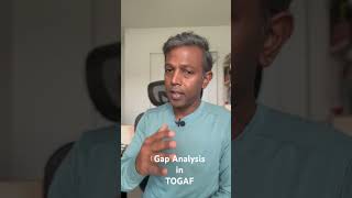 Gap Analysis TOGAF Framework [upl. by Mandal]