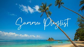 【洋楽playlist】夏らしい映像と共に暑い季節の始まりを感じる洋楽ソング  Summer Playlist  作業用BGM  著作権フリー [upl. by Wilser663]