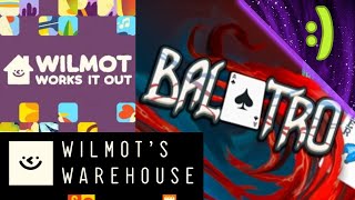 Wilmot Works It Out Demo  Wilmots Warehouse  Balatro [upl. by Lobel]