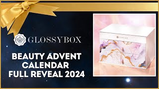 GLOSSYBOX ADVENT CALENDAR 2024 FULL REVEAL [upl. by Afihtan142]