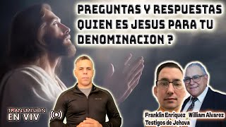 PREGUNTAS Y RESPUESTASQUIÉN ES JESÚS PARA TU DENOMINACIÓN  2 TESTIGOS DE JEHOVÁ [upl. by Eniruam]