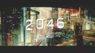 2046 Trailer Upscaled 720p [upl. by Sordnaxela]