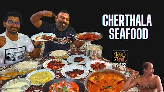 ചേർത്തലയിലെ മീൻരുചികൾ  Madhu Seafood Restaurant Cherthala  Where to have seafood in Cherthala [upl. by Culver968]