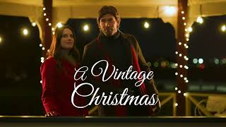 A Vintage Christmas Starring Merritt Patterson amp Christopher Russell Premieres October 19 [upl. by Ppik]