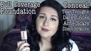 Full Coverage Foundation Conceal Tear Troughs  Severe Under Eye Circles  Acne Scars [upl. by Airret]