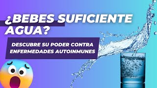 Dia 3 ¿BEBES SUFICIENTE AGUA [upl. by Neras]