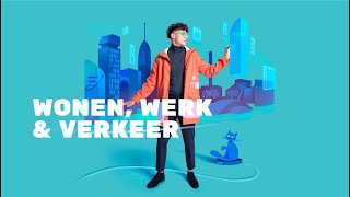 De wereld van Wonen Werk amp Verkeer [upl. by Ledba]