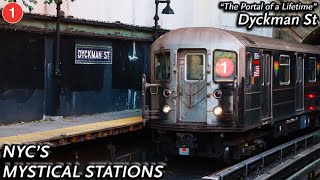 Dyckman St  The Portal Of a Lifetime [upl. by Mordecai635]