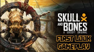 Skull and Bones First look and gameplay [upl. by Yesnyl]