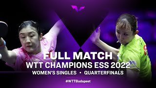 FULL MATCH  Chen Meng vs Hina Hayata  WS QF  WTT Champions ESS 2022 [upl. by Aniras]