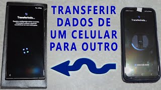 Como Transferir dados para celular novo [upl. by Aprile]