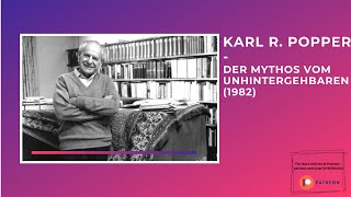 Karl Popper  Der Mythos vom Unhintergehbaren Über den Relativismus 1982 Remastered [upl. by Ikey]