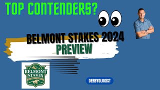 Belmont Stakes 2024 Preview [upl. by Leik]