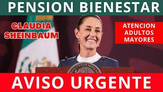 💥✨CLAUDIA SHEINBAUM LO CONFIRMA 📆👉🏾 Adultos Mayores PENSIÓN BIENESTAR 60 Y 64 NUEVA FECHA PAGO [upl. by Rockefeller536]