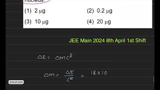 Binding energy of a certain nucleus is 18 x 108 Jhow much is the difference between total mass of [upl. by Vivyan]