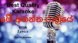 Me Anantha Rathriye Karaoke  Damith Asanka damithasanka sinhalakaraoke sinhalakaroke karaoke [upl. by Tnahsin]