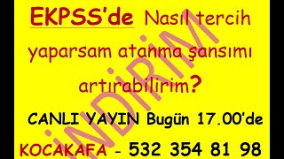 EKPSS Tercihlerde ne yaparsam atanma şansım artar Bugün 10102024 Perşembe 1700 Canlı yayında [upl. by Edniya793]