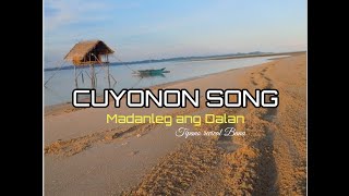 Cuyonon Song  Madanleg ang Dalan  Tipano Revival Band [upl. by Quintana]