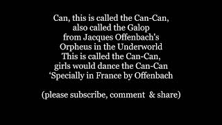 Can Can Cancan French kɑ̃kɑ̃ Lyrics Words Trending Sing Along Music song Offenbach Galop Orpheus [upl. by Fonz]