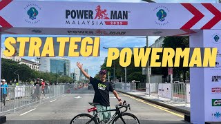 STRATEGI POWERMAN MALAYSIA 2023 [upl. by Coralie]