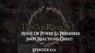 Rings of Power S2 is an EPIC TIME Fan Reactions to First 3 Episodes TORnTuesday 656 [upl. by Pernell]