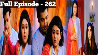 Full Episode 262  Muskaan  मुस्कान  Review [upl. by Perretta]