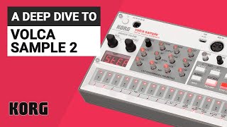 The KORG VOLCA SAMPLE 2 complete guide walkthrough tutorial [upl. by Danni]