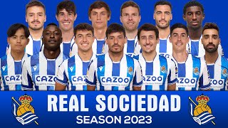 REAL SOCIEDAD OFFICIAL SQUAD 2023 [upl. by Estrella745]