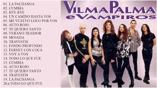 Vilma Palma e Vampiros Sus Mejores Canciones  Grandes Exitos De Coleccion [upl. by Persis526]