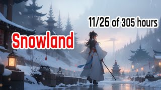 🎧Audiobooks Chinese online novels Snowland Episode 11 [upl. by Starkey]