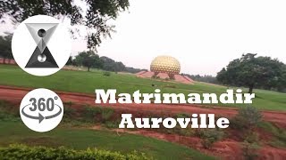 Matrimandir Auroville in 360 [upl. by Heddy]