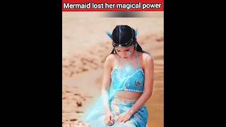 Mermaid lost her magical power 😨 shorts viral [upl. by Wight]