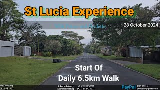 St Lucia Experience  28 October 2024  6 to 10 km Walk What to expect [upl. by Nyved]