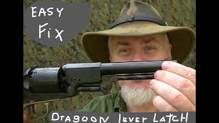 EASY FIX FOR A DRAGOON LOADING LEVER LATCH [upl. by Ssidnac]