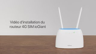 Guide de configuration du ioGiant Routeur 4G SIM [upl. by Irok]