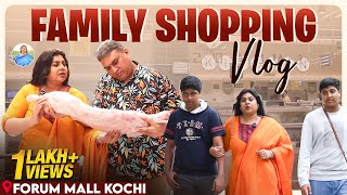 Family Shopping Vlog  Forum Mall Kochi  Vichitra [upl. by Ykvir]