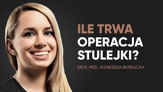 Ile trwa operacja stulejki [upl. by Robbins715]