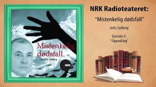 ► Johs Solberg  Mistenkelig dødsfall  Episode 5  Opprulling Siste [upl. by Lyell]