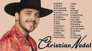 CHRISTIAN NODAL MIX ÉXITOS  LO MAS NUEVO 2022 [upl. by Oribella476]