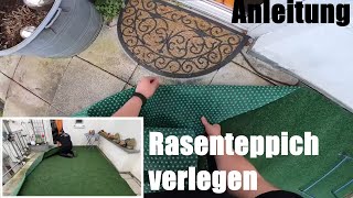 Rasenteppich verlegen  Terrasse mit künstlichem Gras auslegen  Balkon Bodenbelag Anleitung [upl. by Nilekcaj389]