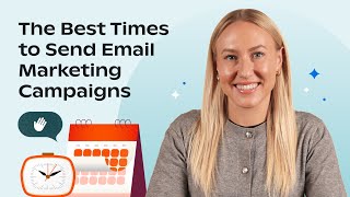 The Best Times to Send Email Marketing Campaigns in 2023 [upl. by Nerra]