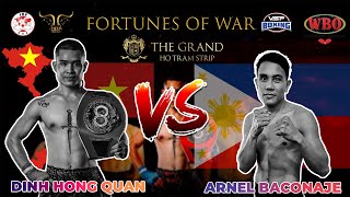 FORTUNES OF WAR  DINH HONG QUAN Vietnam vs ARNEL BACONAJE Philippines [upl. by Htiderem674]