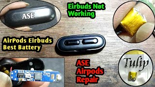 ASE Airpods Repair  Eirbuds Not Working  AirPods Eirbuds Best Battery  Airpods Repair [upl. by Initsed295]