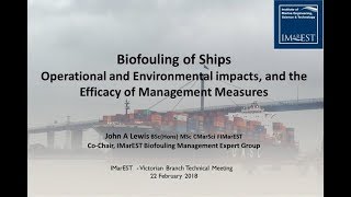 Biofouling of Ships  Operational and Environmental impacts and the Efficacy of Management Measures [upl. by Geller]