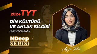 TYT DİN KÜLTÜRÜ VE AHLAK BİLGİSİ TANITIM  ASYA TEKİN 2024 [upl. by Budge]