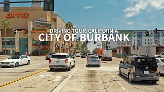 4K CITY OF BURBANK  Driving Southern California Burbank Los Angeles California Travel USA [upl. by Yerdua568]