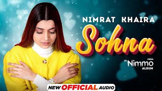 SohnaOfficial Audio Nimrat Khaira  Gifty  J Statik  Latest Punjabi Songs 2022  Speed Records [upl. by Kwei]