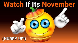 Watch This Video if its 21 November  HURRY UP [upl. by Pritchard]