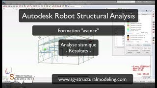 Autodesk Robot  Analyse sismique à lEurocode 8  04  Analyse des résultats [upl. by Annod]